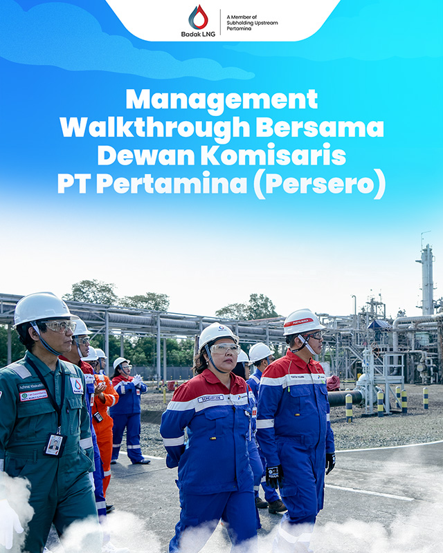 Dewan Komisaris Pertamina Tinjau Langsung Operasional Badak LNG