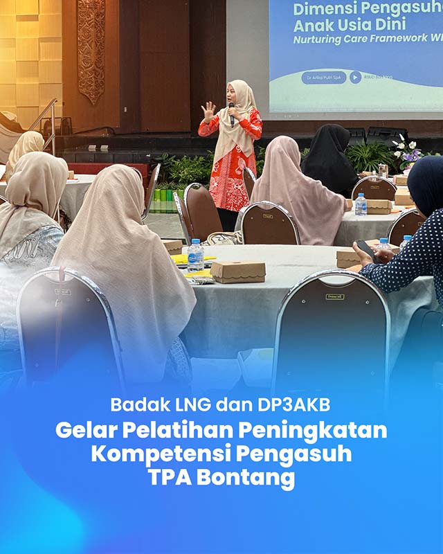Badak LNG dan DP3AKB Gelar Pelatihan Peningkatan Kompetensi Pengasuh TPA Bontang